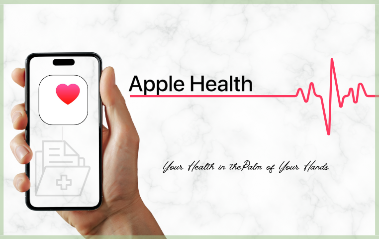 A hand holding an iPhone with the Apple Health app logo displayed on the screen, with a red heartbeat line and a medical icon in the background. The text "Apple Health" is visible, along with the tagline "Your Health in the Palm of Your Hands."